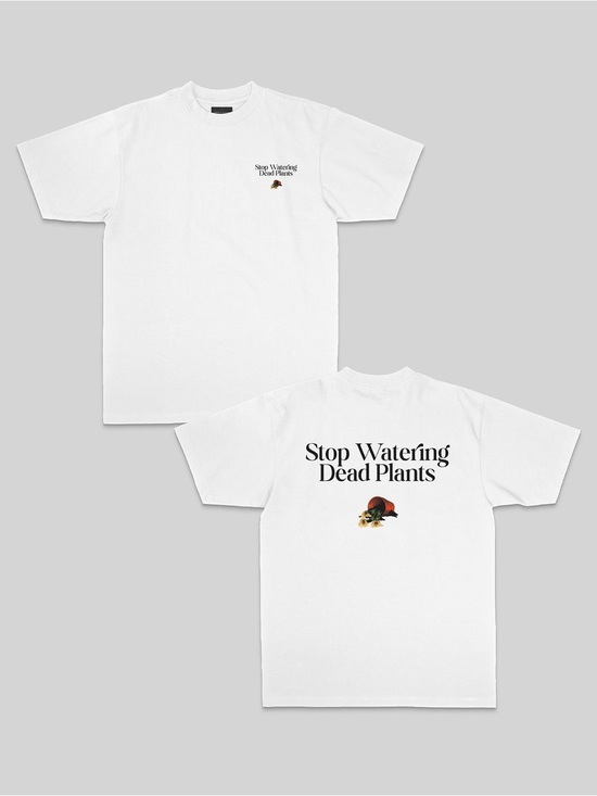 Train Of Thought Other - STOP WATERING DEAD PLANTS WHITE TEE